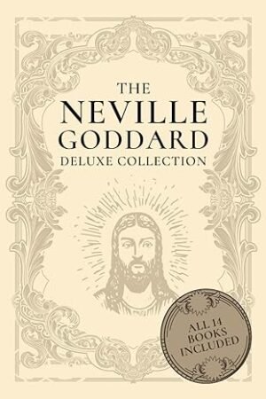 The Neville Goddard Deluxe Collection